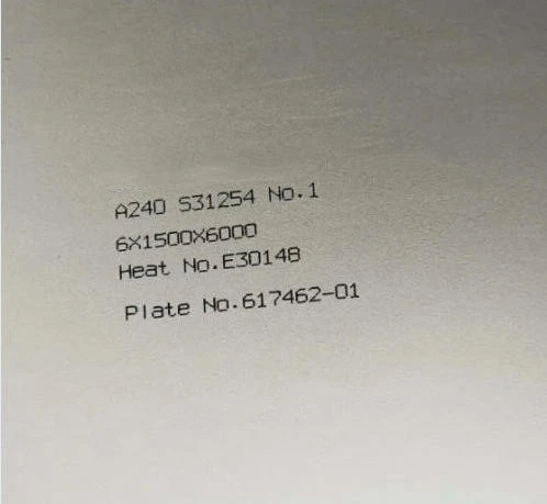 A240 S31254 No. 1 Stainless Steel Plate, 6 x 1500 x 6000 mm A240 S31254 No. 1 Stainless Steel Plate, 6 x 1500 x 6000 mm